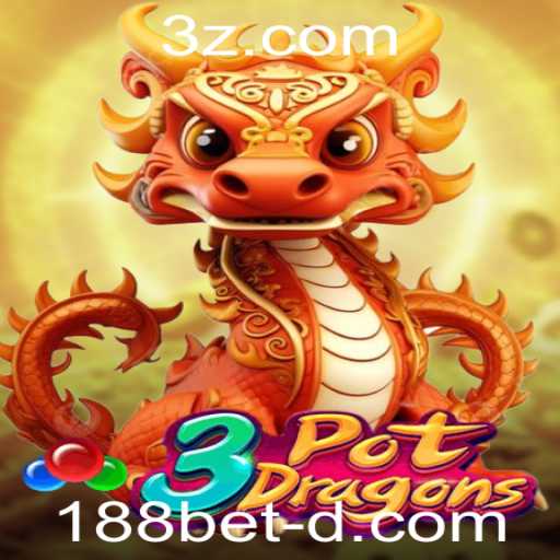 Descubra o Fascinante Universo de 3PotDragons com 188BET