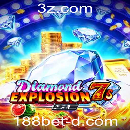 Explorando o Excitante Mundo de DiamondExplosion7sSE na Plataforma 188BET